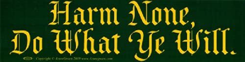 Witchcraft~Harm Ye None, Do What Ye Will – Wiccan/Pagan Bumper Sticker/Decal (11.5" by 3")