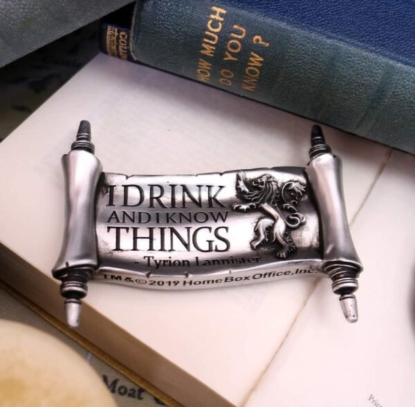 Magicun N.Giftware~Drink and I Know Things Magnet 9cm Game of Thrones, Silver