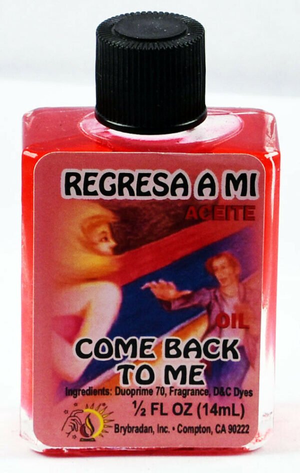 【Magic Oil】BRYBRADAN Come Back To Me Oil / Regresa A Mi Aciete - ½fl.oz. /14.7ml